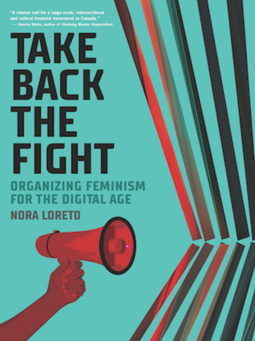 Title details for Take Back the Fight by Nora Loreto - Available
